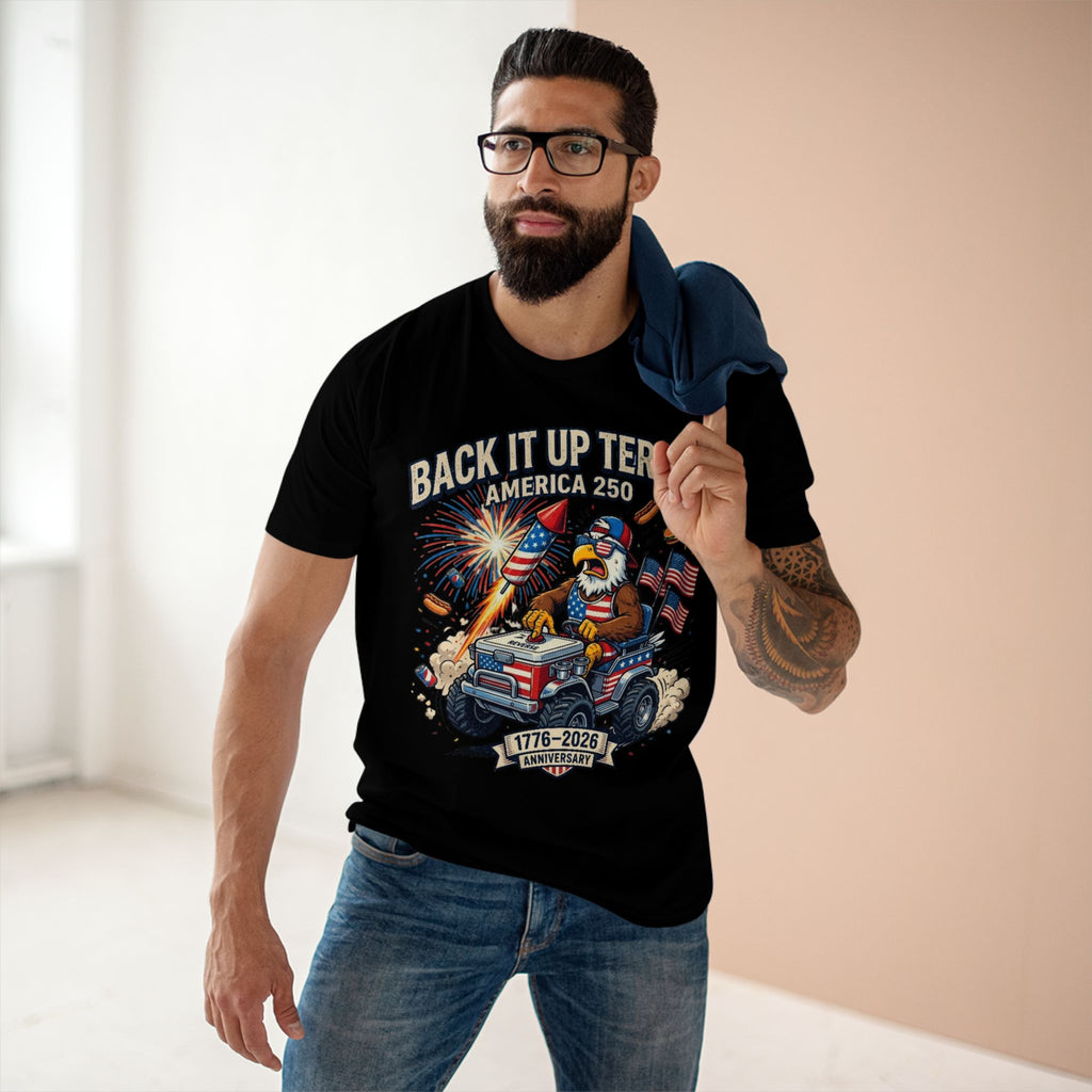 Back It Up Terry! America 250 Patriotic T-Shirt