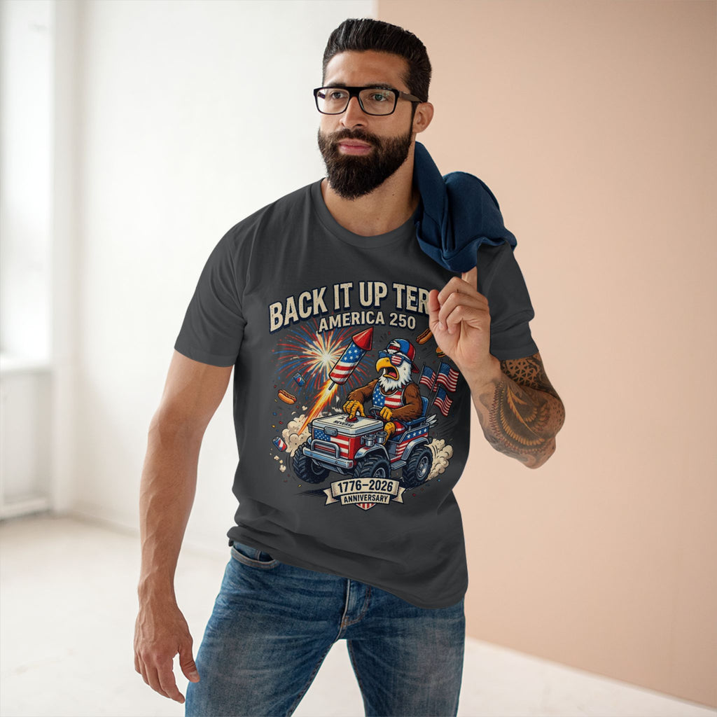 Back It Up Terry! America 250 Patriotic T-Shirt