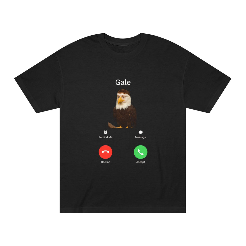 Gale Incoming Call T‑Shirt — Funny Bald Eagle Caller Graphic Tee