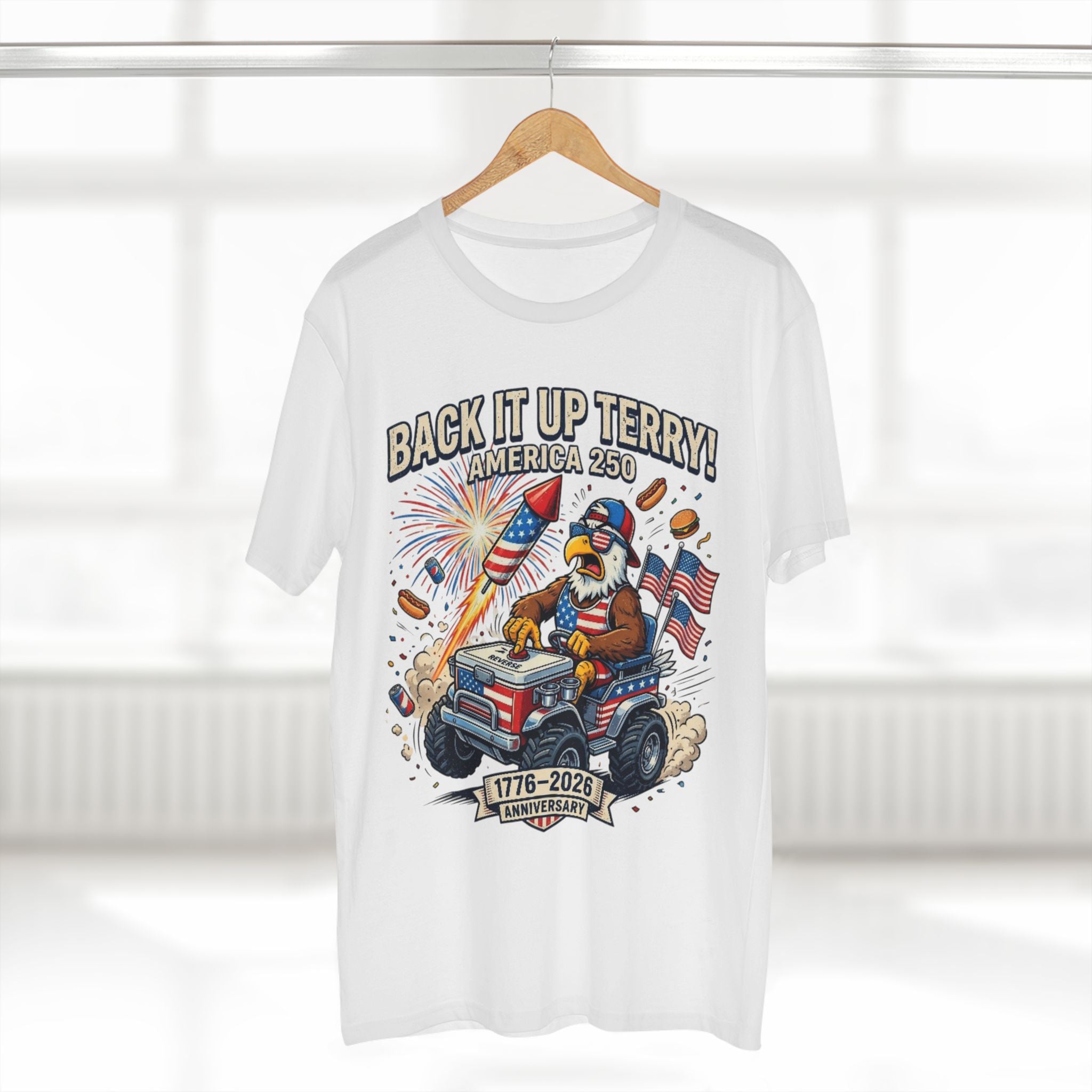 Back It Up Terry! America 250 Patriotic T-Shirt