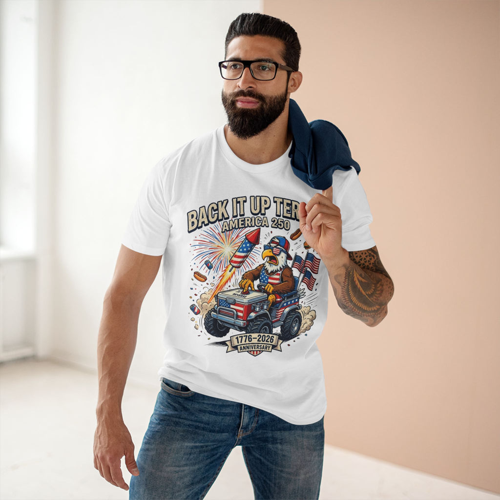 Back It Up Terry! America 250 Patriotic T-Shirt